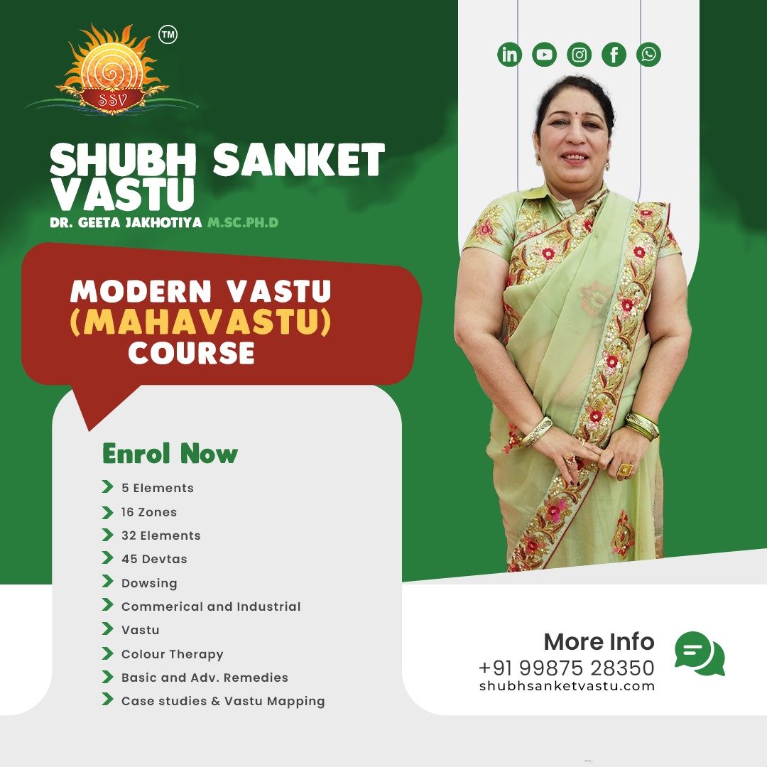 Vedic Vastu Shastra and Modern Mahavastu Couse